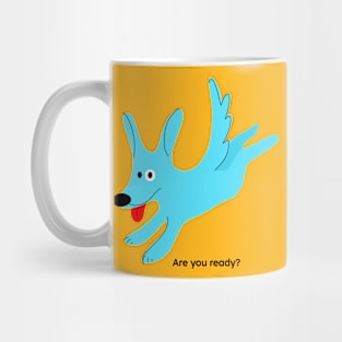 Are you ready? Mug